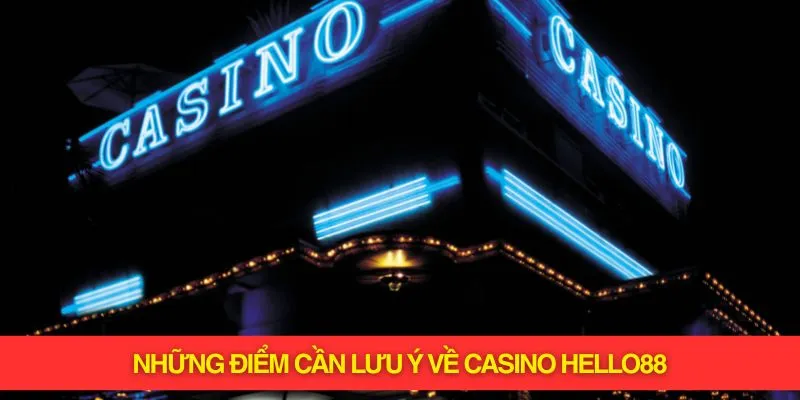 5 lưu ý khi tham gia cá cược tại casino hello88