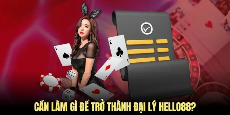 Các hình thức hợp tác làm đại lý Hello88