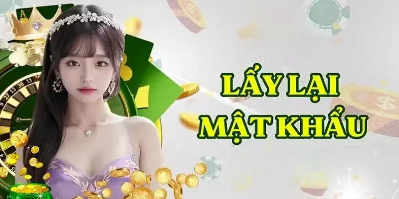 lấy lại mật khẩu