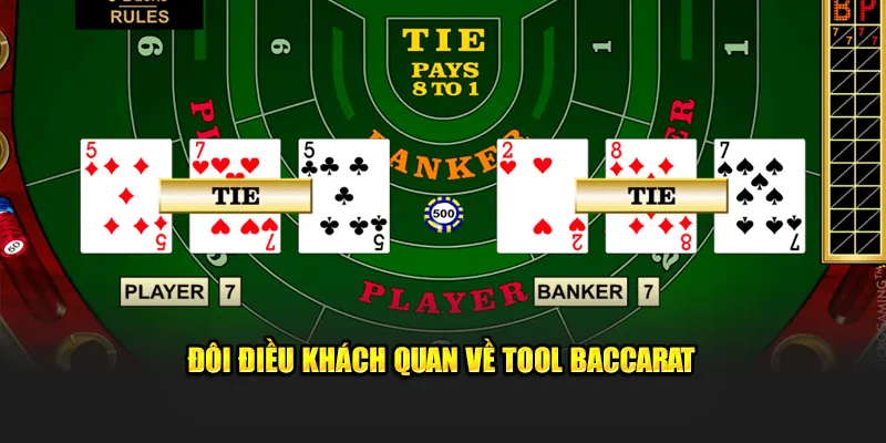 Đôi điều khách quan về tool Baccarat