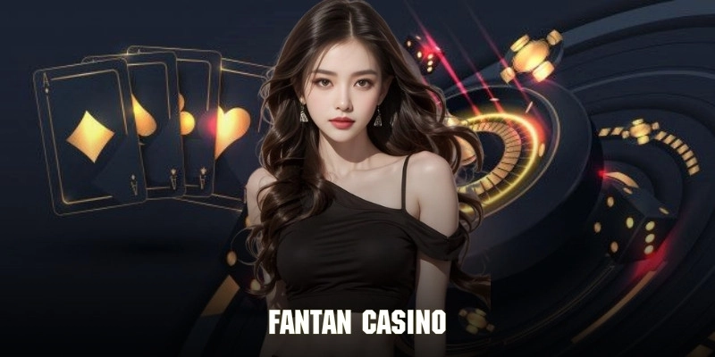 Fantan Casino