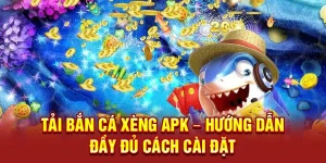 tải bắn cá xèng APK